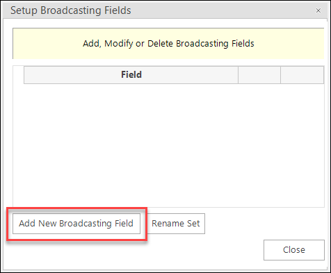 Add new broadcasting field Add new broadcasting field