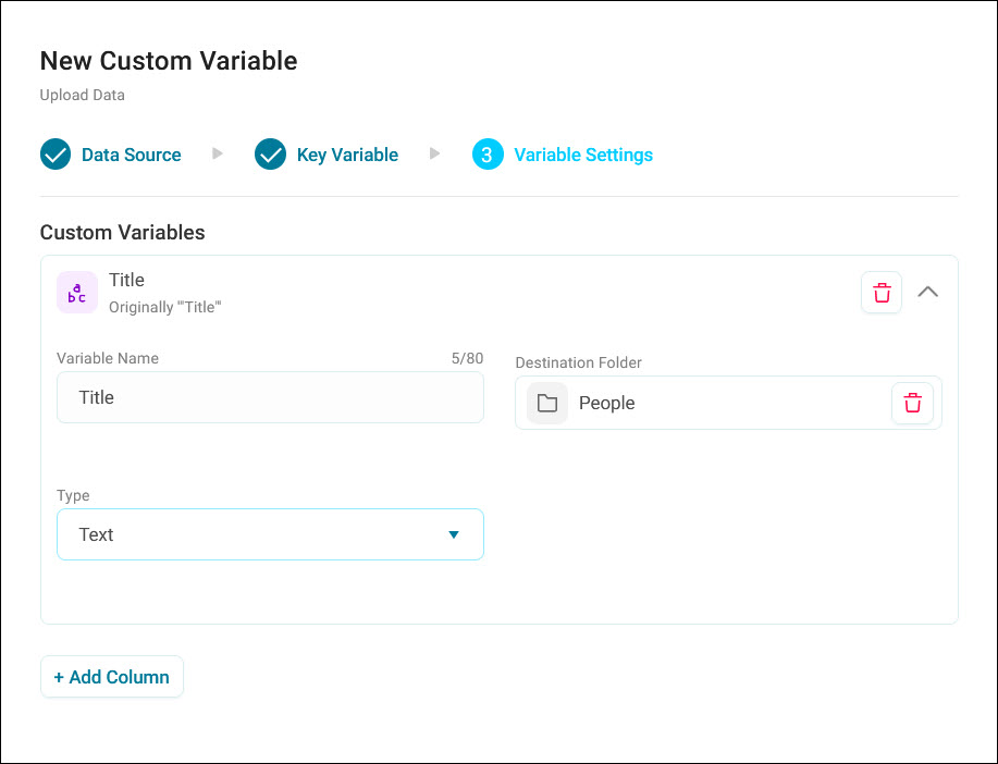 Variable Settings Variable Settings step, showing a column's name, destination folder, and type